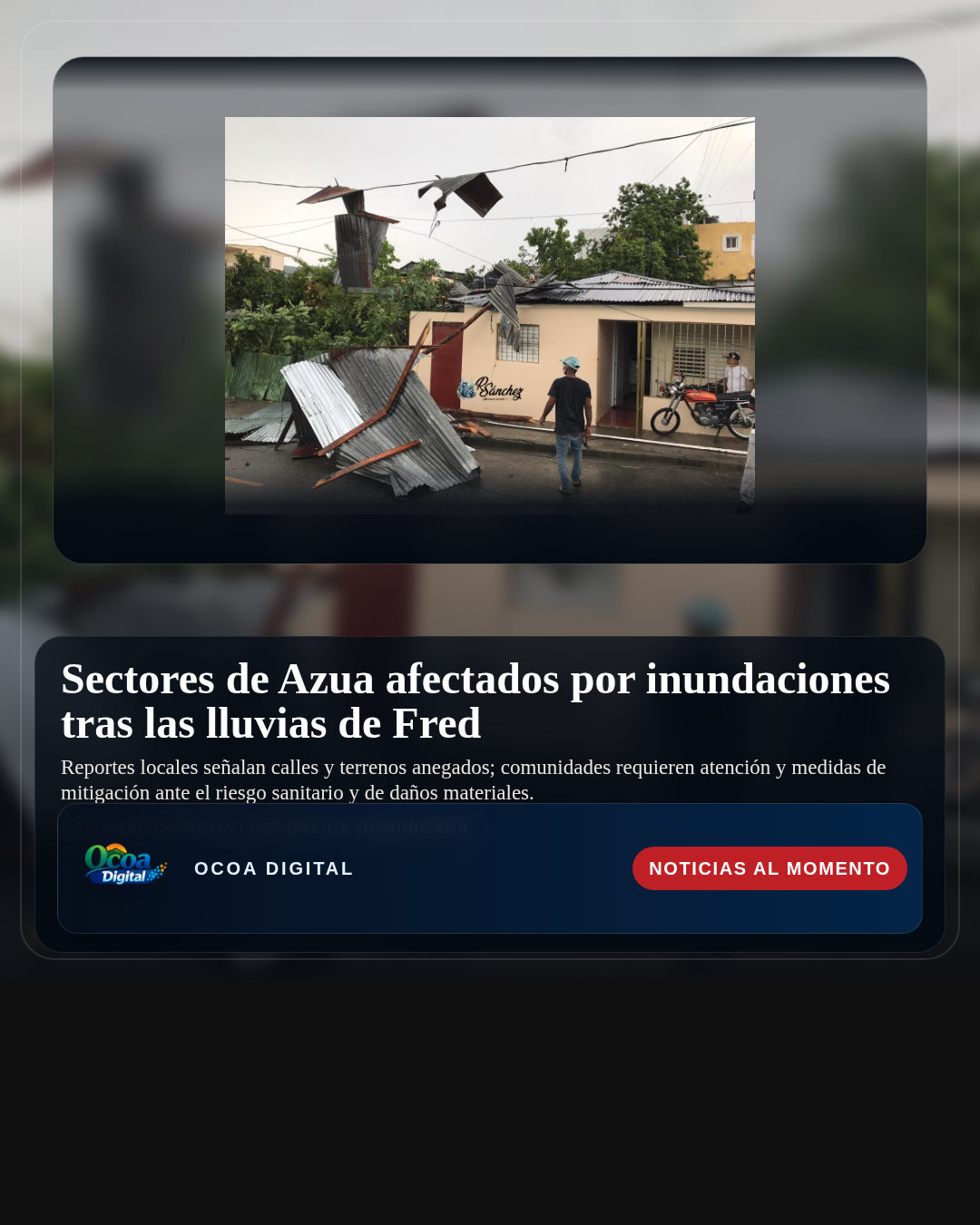 Sectores de Azua afectados por inundaciones tras las lluvias de Fred